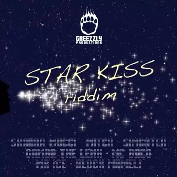 Star Kiss Riddim - Greezzly Productions