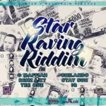 Star Raving Riddim – Djkunteh Records