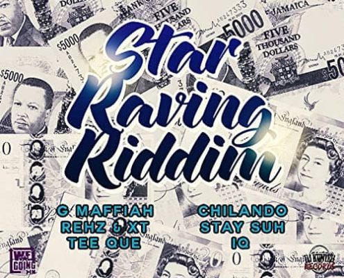 Star Raving Riddim Djkunteh Records