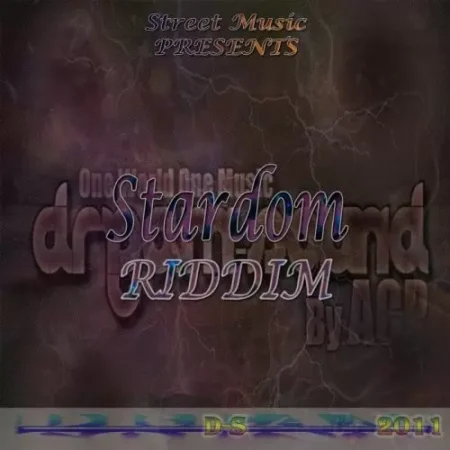 Stardom Riddim - Street Music