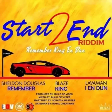Start 2 End Riddim – Build DE Vibes start 2 end riddim - build de vibes