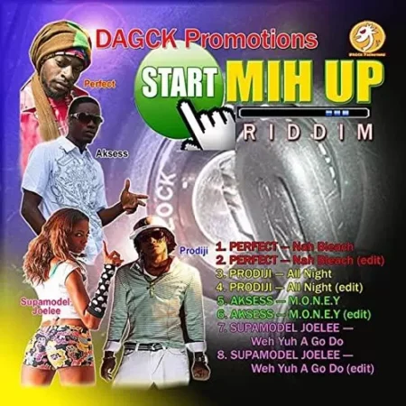 start mih up riddim - dagck promotions