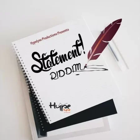 Statement! Riddim – Hypelyne Production Statement! Riddim - Hypelyne Production