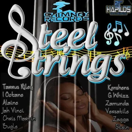 Steel Strings Riddim – Chimney Records Steel Strings Riddim - Chimney Records