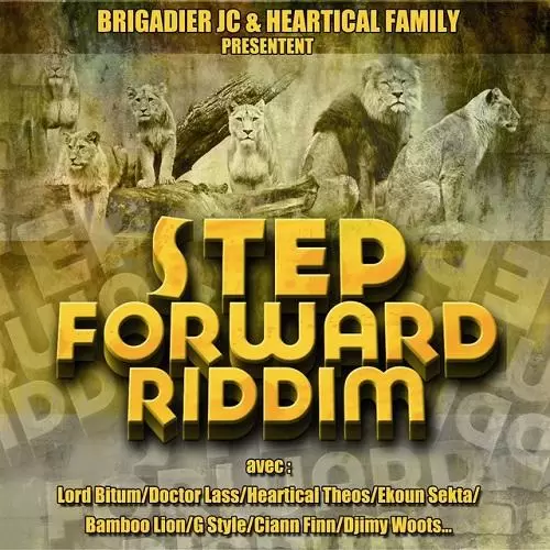 step forward riddim - brigadier jc / heartical family