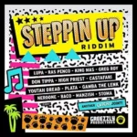 Steppin Up Riddim – Greeezly Productions