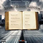 Story Book Riddim (2021) – Chippybeatz Entertainment