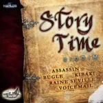 Story Time Riddim (2010) – Rat Trap Records