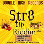 Str8 Up Riddim