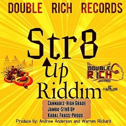 str8 up riddim - double rich records