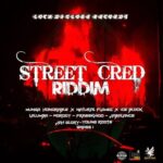Street Cred Riddim – Lock Di Globe Records