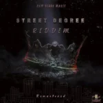 Street Degree Riddim (Remastered) – Sam Diggy Music