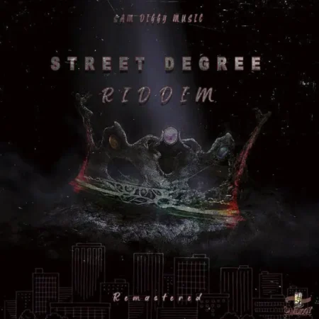 Street Degree Riddim (remastered) - Sam Diggy Music