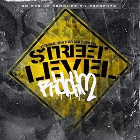 Street Level Riddim – So Seriuz Production street level riddim - so seriuz production