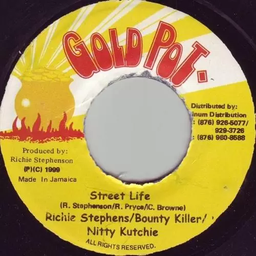 street life riddim - gold pot