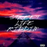 Street Life Riddim – Starz Records