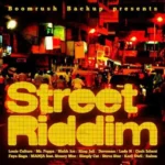Street Riddim (2011) – Manuscript Records