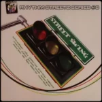 Street Swing Riddim (2006) – In The Streetz Records