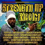 Strength Up Riddim – Reality Shock