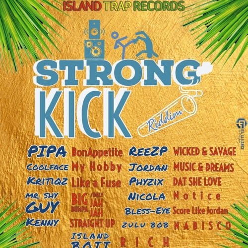 strong kick riddim - island trap records