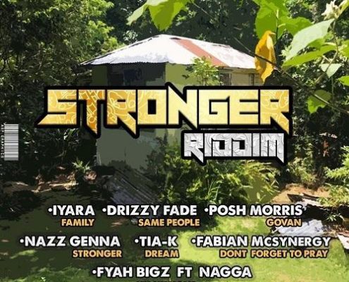 Stronger Riddim 2020