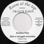 Struggler Riddim (2005) – Room At The Top Productions