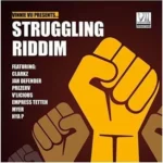 Struggling Riddim – Vii Productions