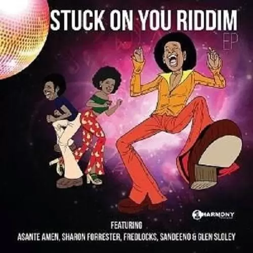 stuck on you riddim - one harmony