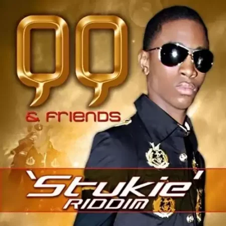 Stukie Riddim - Qq And Friends