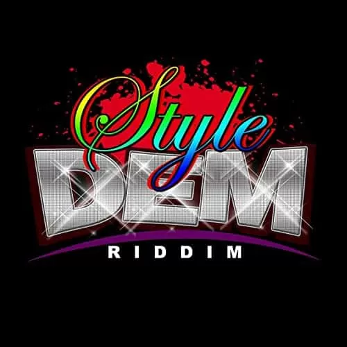 style dem riddim - payday music