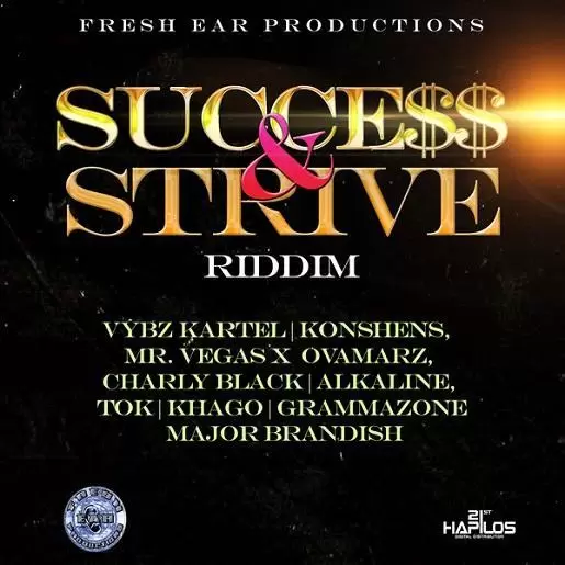 Success And Strive Riddim – Fresh Ear Productions