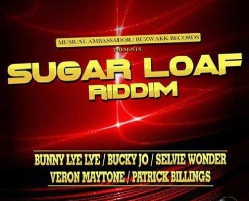 Sugar Loaf Riddim Buzwakk Records