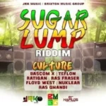 Sugar Lump Riddim – Jrk And Brixton Music Group