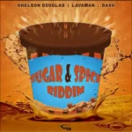 Sugar and Spice Riddim – Wiz Productions