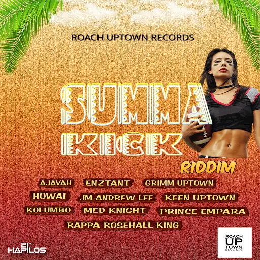 Summa Kick Riddim - Roach Uptown Records