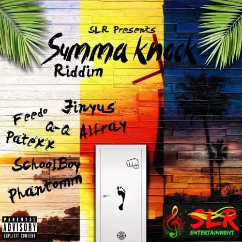 summa knock riddim - slr entertainment