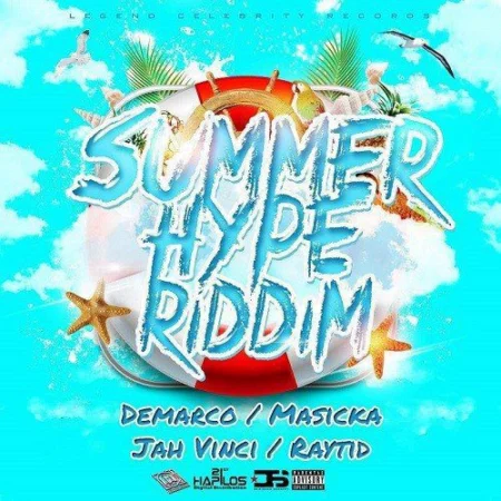 summer hype riddim - legend celebrity records