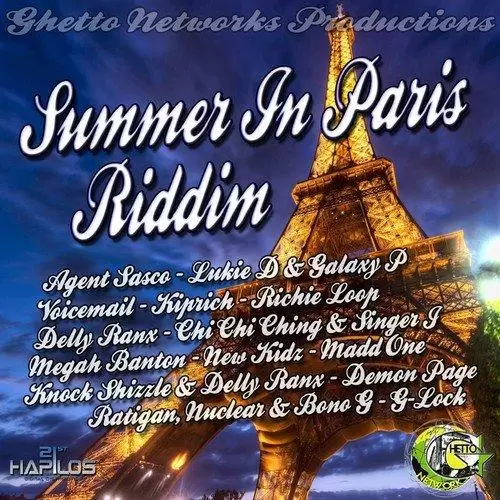 summer in paris riddim - ghetto networks production