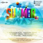 Summer Sway Riddim – Millionaire Family