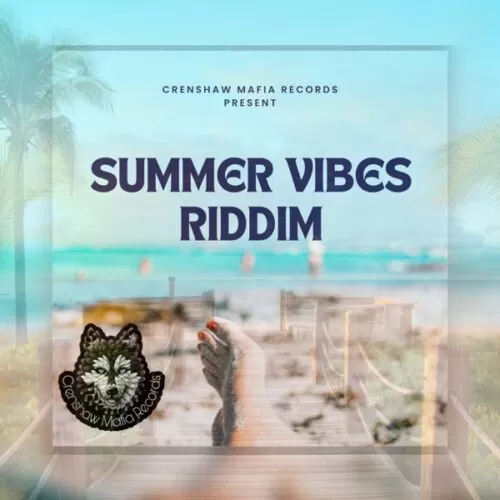 summer vibes riddim - crenshaw mafia records