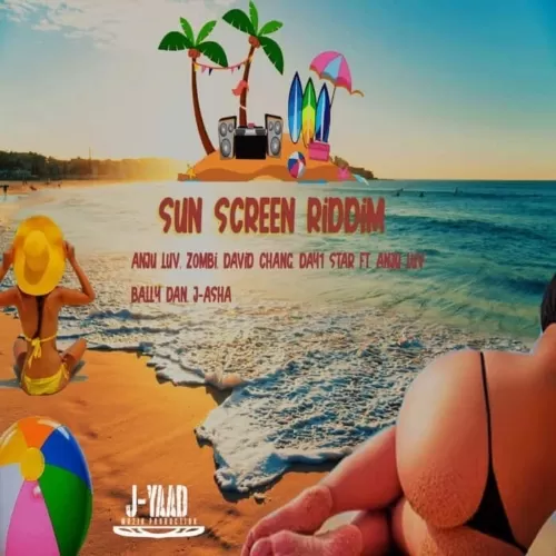 sun screen riddim - j-yaad muzik production