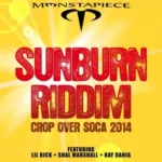 Sunburn Riddim – Monstapiece Studios