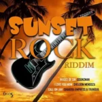 Sunset Rock Riddim (2021) – 6one5 Production