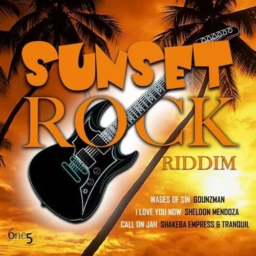 sunset rock riddim - 6one5 production