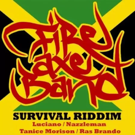 survival riddim - fire axe band
