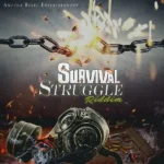 Survival Struggle Riddim – Anotha Rebel