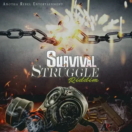 Survival Struggle Riddim - Anotha Rebel