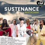 Sustenance Riddim – TM/God Alone Productions