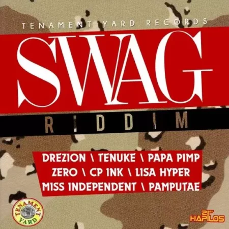 swag riddim - tenament yard