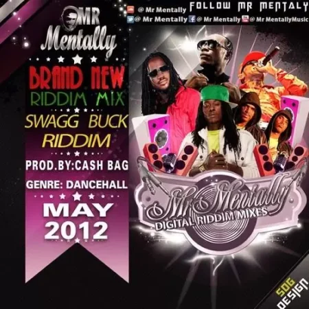 swagg buck riddim - cash bag records